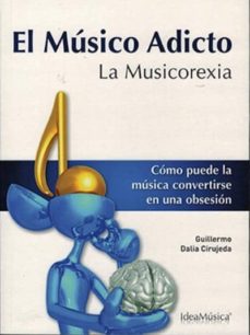 El músico adicto (Guillermo Dalia)