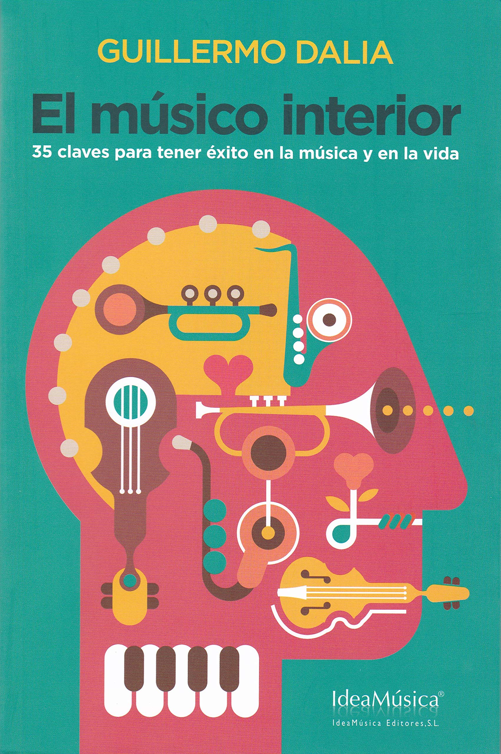 El Músico Interior (Guillermo Dalia)